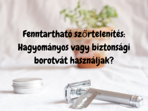 fenntartható szőrtelenítés