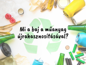 Műanyag újrahasznosítása