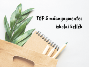 műanyagmentes iskolai kellék